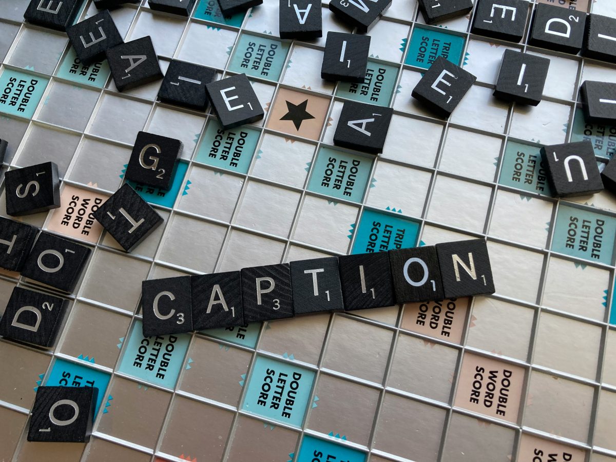Caption on a scrabble board