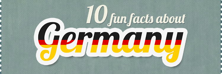 INFOGRAPHIC: 10 Fun Facts About Germany - Wolfestone